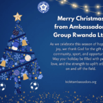 🎄 A Christmas Message from Ambassadors Group Rwanda Ltd